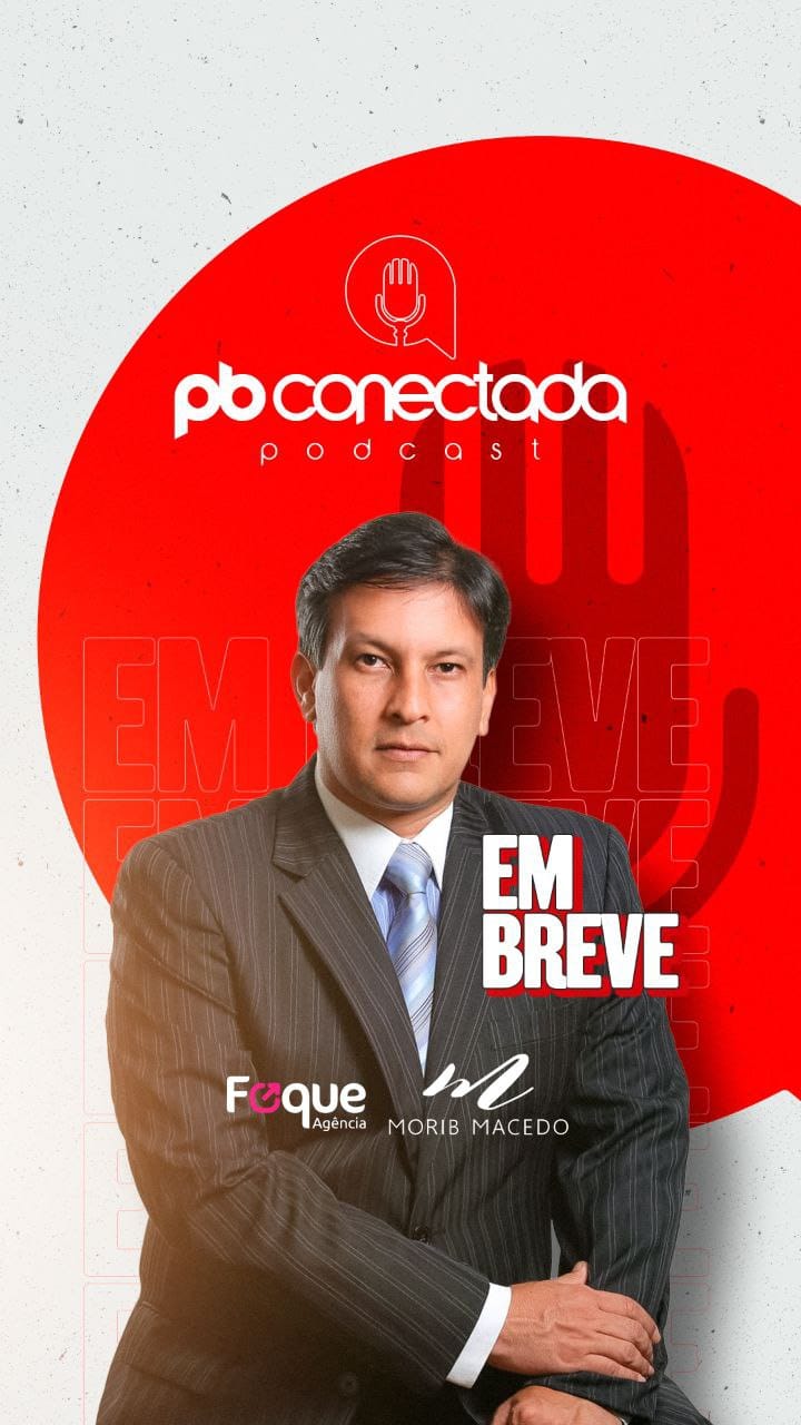 Em breve,podcast da PB Conectada - PB Conectada